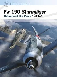 011 FW190 Sturmjager: Defence of the Reich 1943-45
